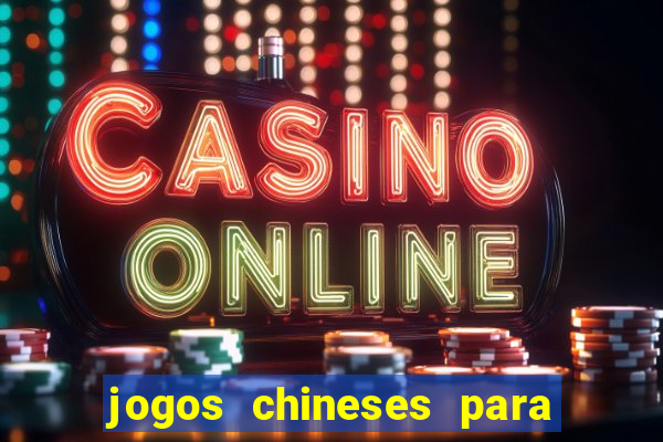 jogos chineses para ganhar dinheiro